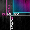 DJ KlinX (Kiss Gergely): A vágy (feat. Klau) (2010)