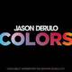 
	Ezt a dalt sokat fogjuk hallani a nyáron - Jason Derulo - Colors
