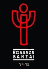Bonanza Banzai: Induljon a Banzai! (2007)