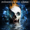 Poverty's No Crime: Save My Soul (2007)