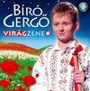 Bíró Gergely (Bíró Gergő): Virágzene - Nagy magyar népdalgyűjtemény (2008)