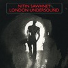 Nitin Sawhney: London Undersound (2008)