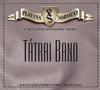 Tátrai Band: Platina sorozat - A '90-es évek legnagyobb slágerei (2005)