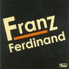 Franz Ferdinand: Franz Ferdinand (2004)