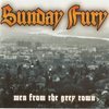 Sunday Fury: Men from the grey town (2009)