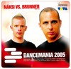 Náksi vs Brunner: Dancemania 2005 (2005)