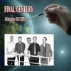 Final Century: Stage of Life (2009)
