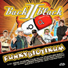 Back II Black (Back to Black): Funkybiotikum (2009)