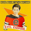 Rage Against The Machine: Evil Empire (1996)