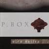 P. Box (Pandora's Box): Újra nyitva (2001)