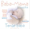 Hainfart Márta: Baba-Mama Muzsika - Tente Baba (2010)