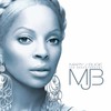 Mary J. Blige: The Breakthrough (2005)