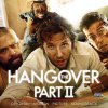 Válogatás / több előadó: The Hangover Part II (2011)