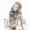 Thalía Sodi (Ariadna Thalía Sodi Miranda): Amore mio (2014)