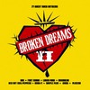 Válogatás / több előadó: Broken Dreams II (2006)
