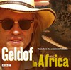 Válogatás / több előadó: Geldof in Africa (2006)