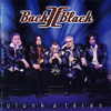 Back II Black (Back to Black): Ülünk a téren (2000)